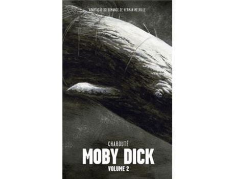 Livro Moby Dick - Livro 2 de Christophe Chabouté (Português - Capa Dura)