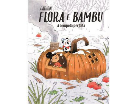 Livro Flora e Bambu - Livro 4: A compota perfeita de Cathon ( Português )