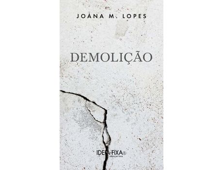 Livro Demolição de Joana M. Lopes ( Português )