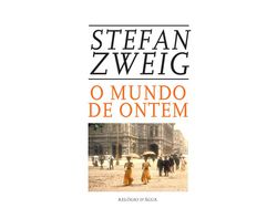 Livro O Mundo de Ontem de Stefan Zweig (Português)
