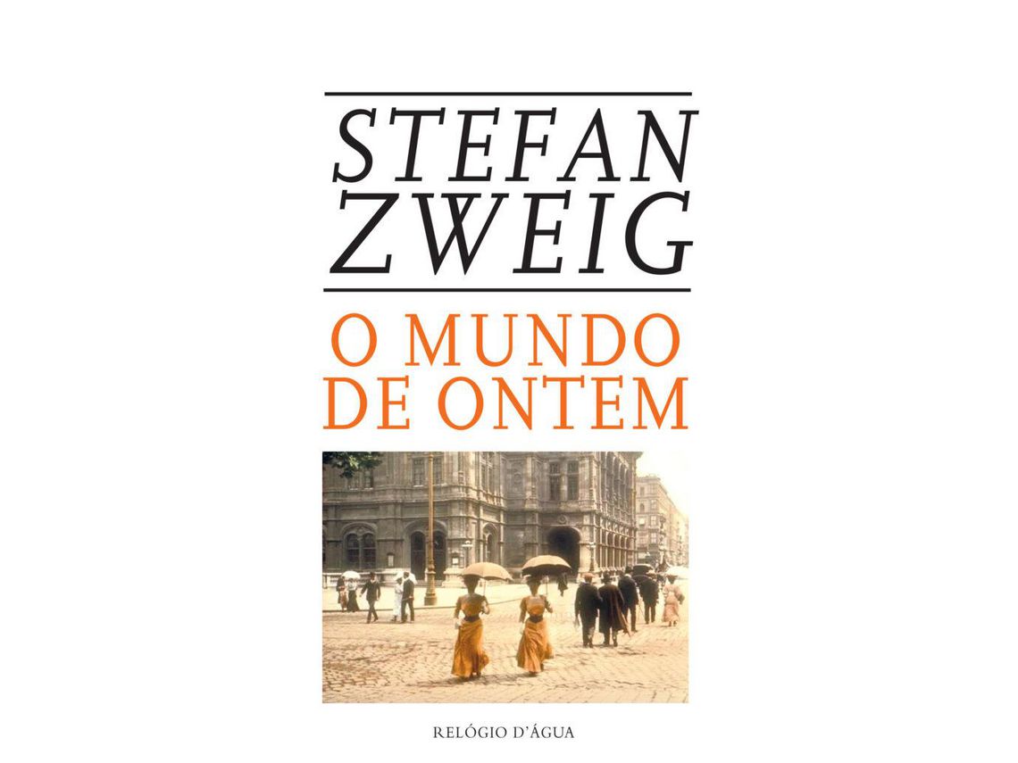 Livro O Mundo de Ontem de Stefan Zweig (Português)