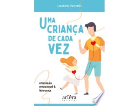 Livro UMA CRIANÇA DE CADA VEZ de GUERREIRO, LAUREANO (Português do Brasil)