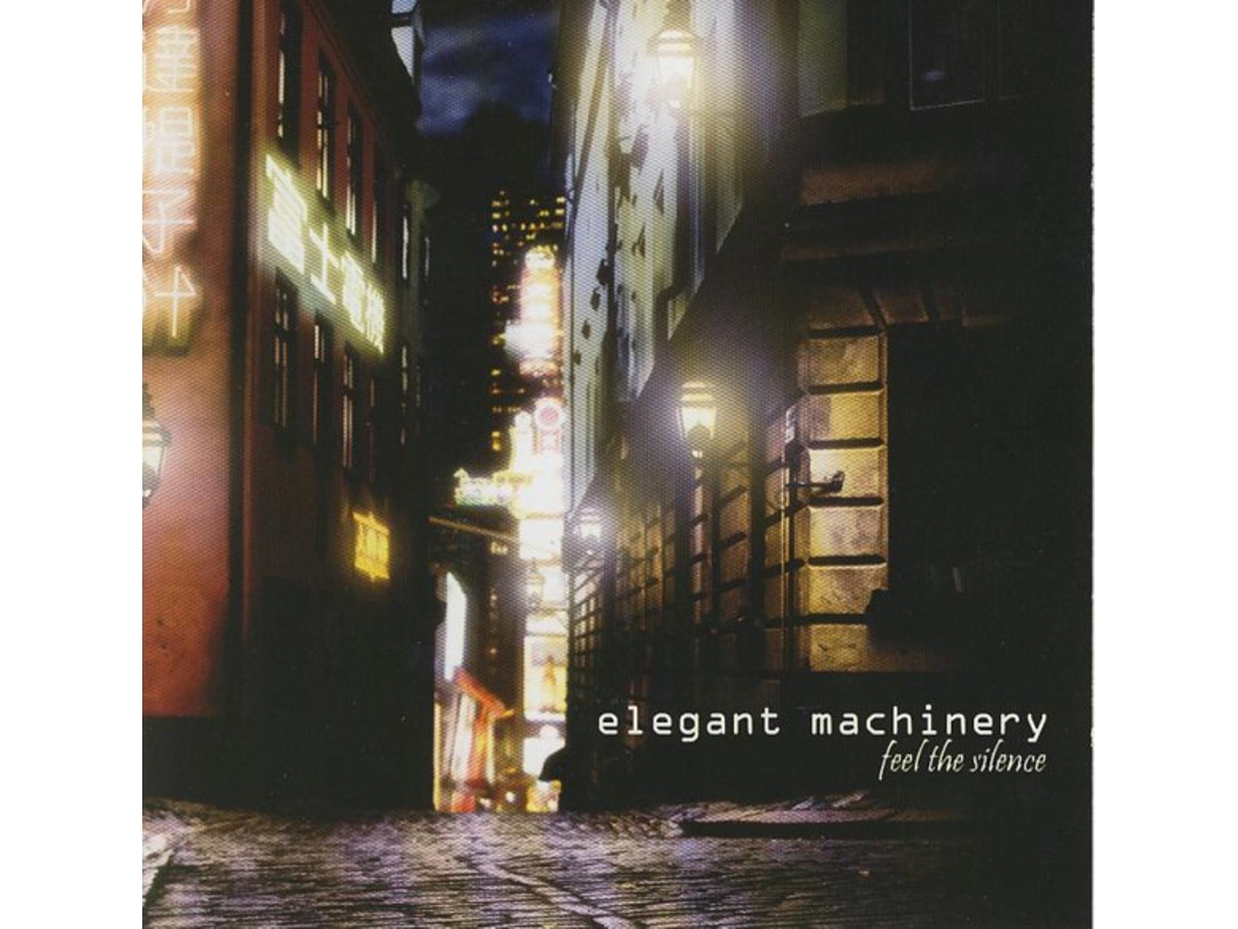 CD Elegant Machinery - Feel The Silence