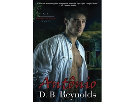Livro Antonio Vampires In Europe De D B Reynolds (inglês)