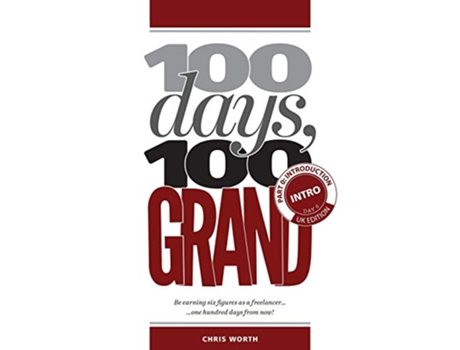 Livro 100 Days 100 Grand Part 0 Introduction and Day 0 0 100 Days 100 Grand Partwork Editions de Chris Worth (Inglês)