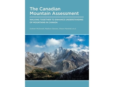 Livro Canadian Mountain Assessment de Graham Mcdowell, Madison Stevens et al. (Inglês - Capa Dura)