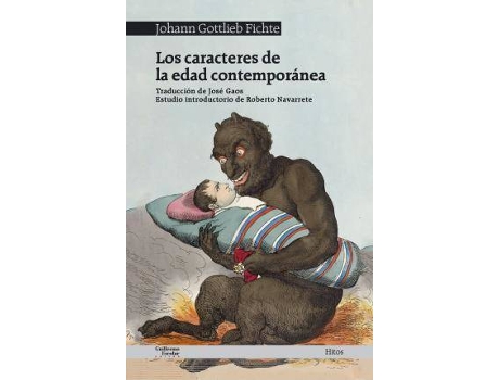 Livro Los caracteres de la Edad Contemporánea de Johann Gottlieb Fichte (Espanhol)