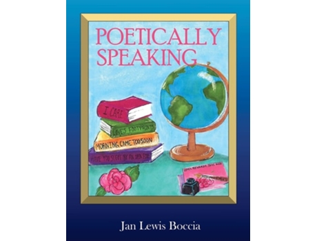 Livro Poetically Speaking De Jan Boccia (inglês - Capa Dura)