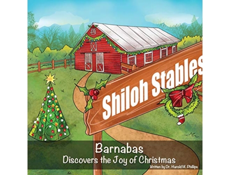 Livro Barnabas Discovers the Joy of Christmas 3 de Harold Phillips (Inglês)