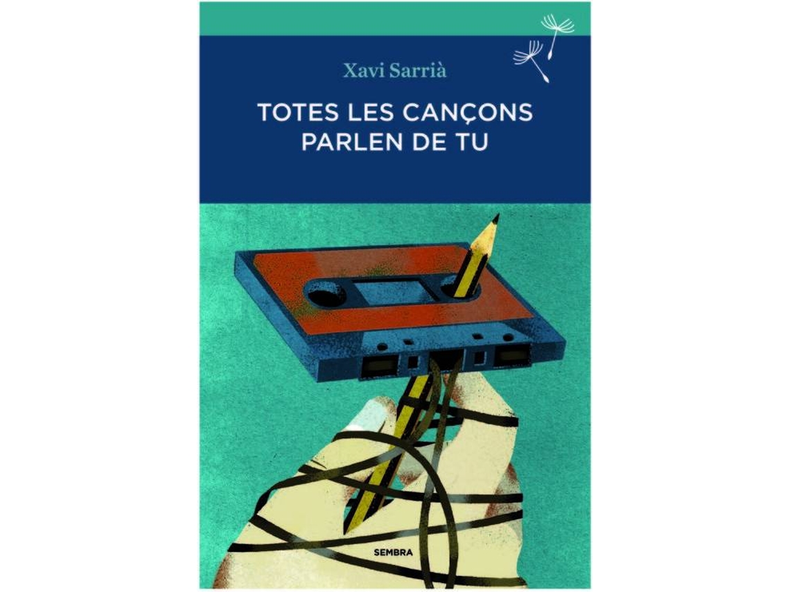 Livro Totes Les Cançons Parlem De Tu de Xavi Sarria (Catalão)