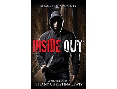 Livro Inside Out de Tiffany Christina Lewis (Inglês)