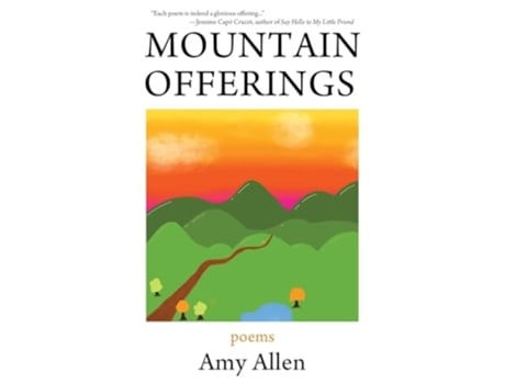 Livro Mountain Offerings Poems de Amy Allen (Inglês)