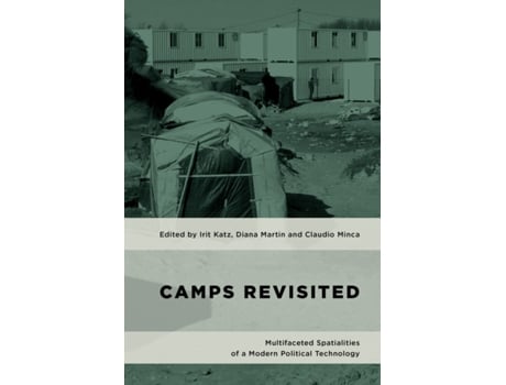 Livro camps revisited de edited by irit katz , edited by diana martin , edited by claudio minca (inglês)