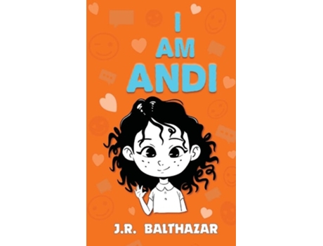 Livro I Am Andi De J R Balthazar (inglês - Capa Dura)