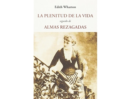 Livro La Plenitud De La Vida Da Editorial Olañeta, Jose J.de De Edith Wharton (espanhol)
