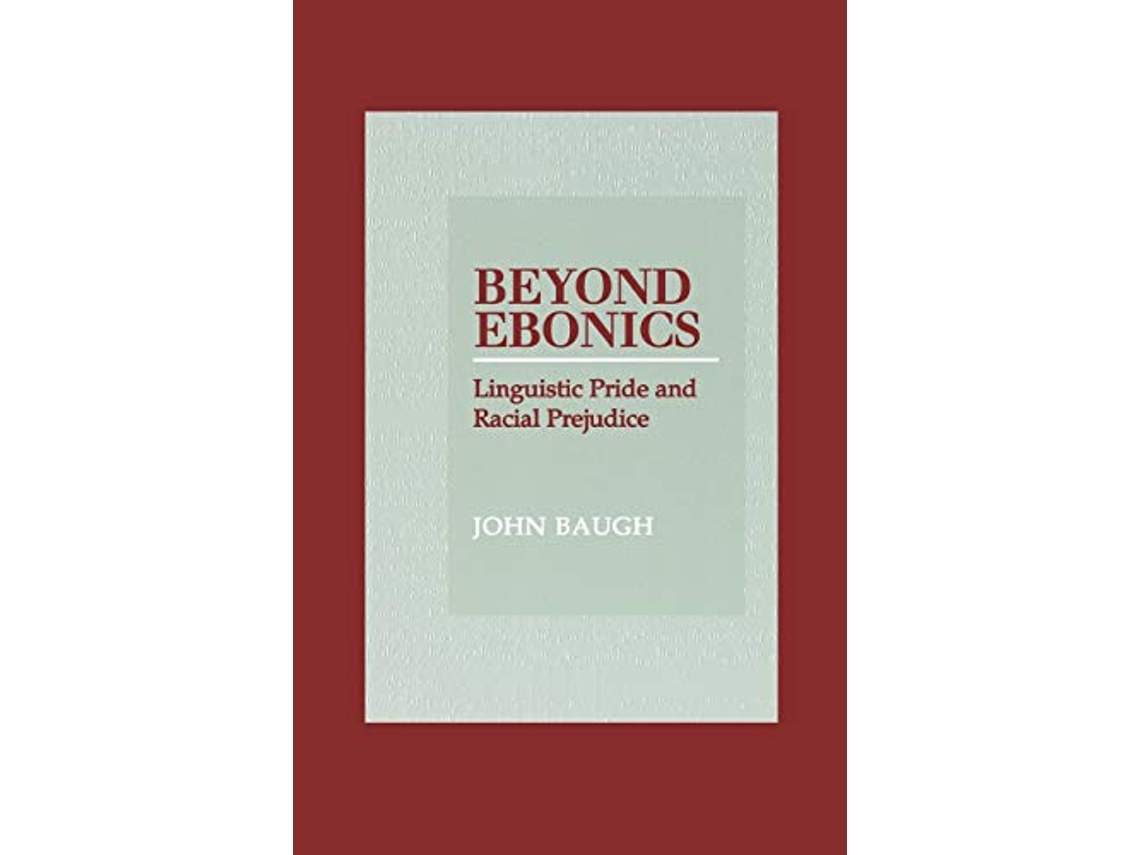 Livro Beyond Ebonics de John Baugh (Inglês)