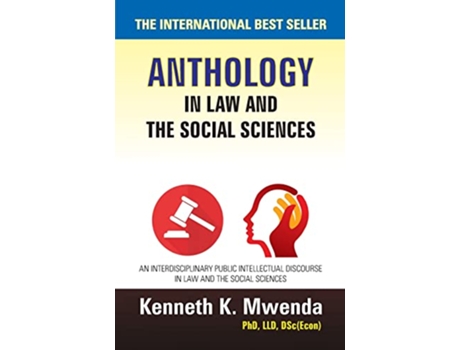 Livro Anthology in Law and the Social Sciences V2 de Kenneth K Mwenda (Inglês)