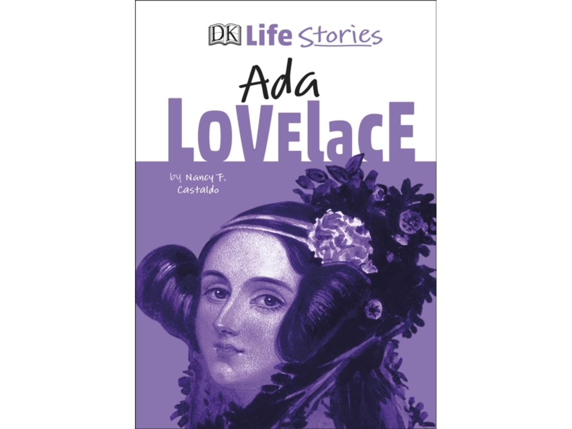 Livro DK Life Stories Ada Lovelace de Nancy Castaldo (Inglês - Capa Dura)
