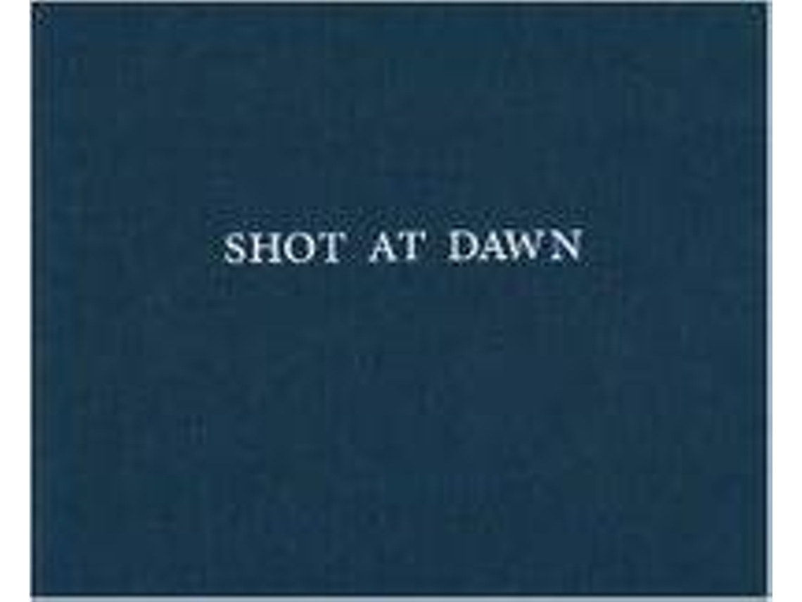 Livro Shot At Dawn de Chloe Dewe Mathews (Espanhol)