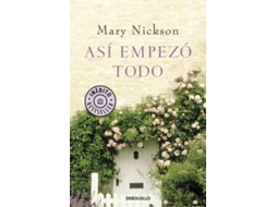Livro Así Empezó Todo de Mary Nickson (Espanhol)