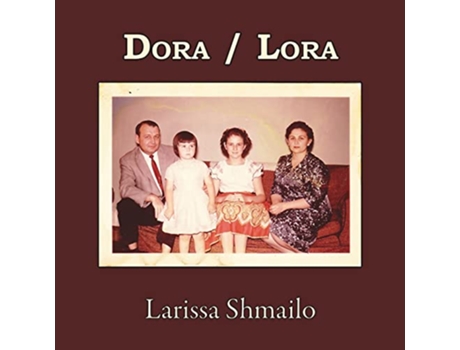 Livro Dora Lora de Larissa Shmailo (Inglês)