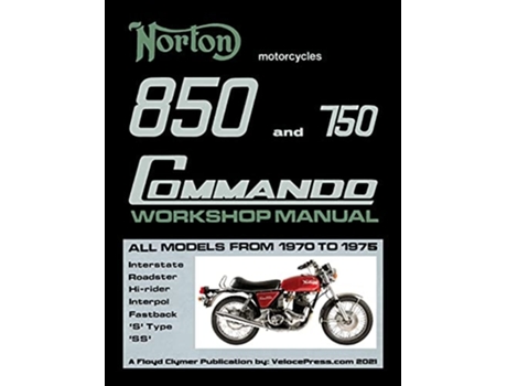 Livro Norton 850 And 750 Commando Workshop Manual All Models From 1970 To 1975 De Floyd Clymer (inglês)