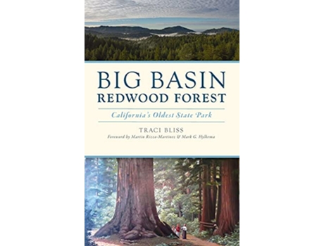 Livro Big Basin Redwood Forest de Traci Bliss (Inglês - Capa Dura)