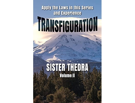 Livro Transfiguration Volume II de Sister Thedra (Inglês)
