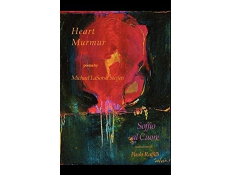 Livro Heart Murmur De Michael Lasorsa Steffen (inglês - Capa Dura)