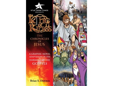 Livro The King of Kings The Chronicles of Jesus de Brian S Dawson (Inglês)