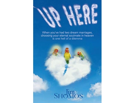 Livro Up Here de Jim Shomos (Inglês)