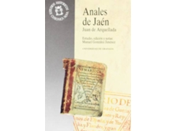 Livro Anales de JaÃ©n de Juan de Arquellada (Espanhol)