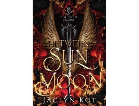 Livro Between Sun and Moon de Jaclyn Kot (Inglês - Capa Dura)