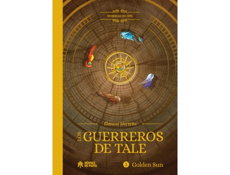 Livro Los Guerreros De Tale de Eleazar Herrera (Espanhol)