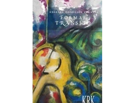 Livro Formas En Tránsito de Ángeles González Fuentes (Espanhol)