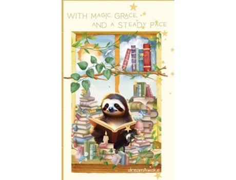 Livro With Magic, Grace, and a Steady Pace de dreamAwake (Inglês)