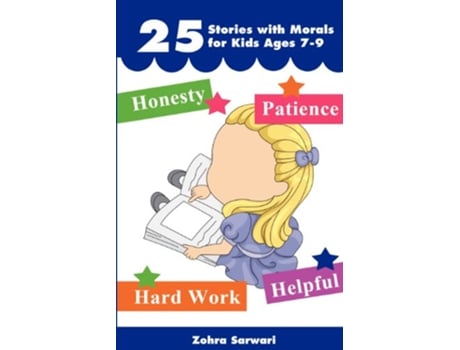 Livro 25 Stories with Moral for Kids Ages 79 Short Stories with Great Morals Buy It Now de Zohra Sarwari (Inglês)