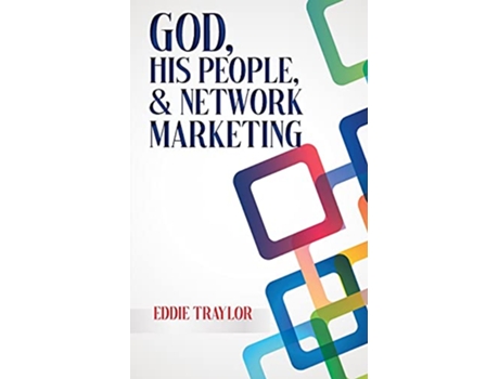 Livro God His People and Network Marketing de Eddie Traylor (Inglês)