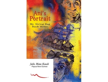 Livro Anis Portrait My String Bag Back Home de Julie Mota Kondi (Inglês)