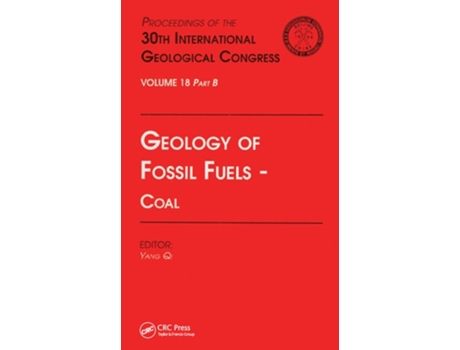 Livro Geology Of Fossil Fuels --- Coal De China) International Geological Congress (30th 1996 Beijing (inglês - Capa Dura)