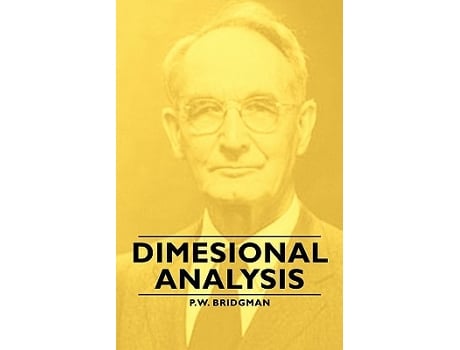 Livro Dimesional Analysis de P W Bridgman (Inglês)