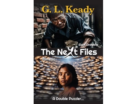Livro THE NEXT FILES Eight Dragons and Min Min de G L Keady (Inglês)