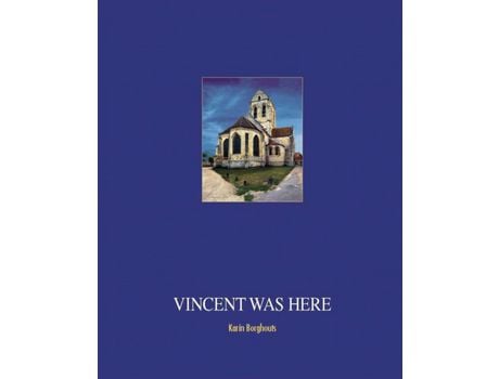 Livro Livro Vincent was here de Vários Autores (Holandês; Flamengo, Inglês, Francês) de Karin Borghouts, Xavier Canonne, Ron Dirven ( Holandês; Flamengo, Inglês, Francês )