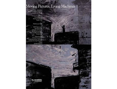 Livro Livro Moving Pictures, Living Machines de Vários Autores (Inglês, Francês) de Greta Plaitano, Simone Venturini, Paolo Villa (Inglês, Francês)