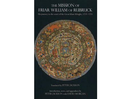 Livro Livro The Mission of Friar William of Rubruck de Vários Autores (Inglês) de William Of Rubruck, Peter Jackson, David Morgan ( Inglês )