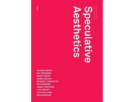 Livro Livro Speculative Aesthetics de Vários Autores (Inglês) de James Trafford, Robin MacKay, Luke Pendrell ( Inglês )
