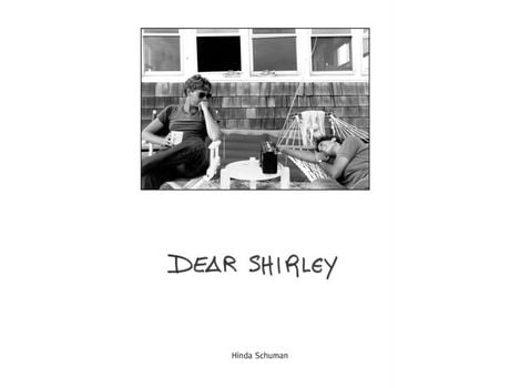 Livro Livro Dear Shirley de Vários Autores (Inglês) de Foreword by Magdalena Sole, Foreword by Sunil Gupta, Hinda Schuman ( Inglês )