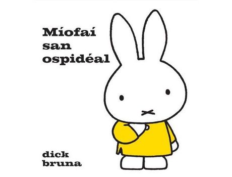 Livro Livro Miofai San Ospideal de Vários Autores (Irlandês) de Dick Bruna ( Irlandês )