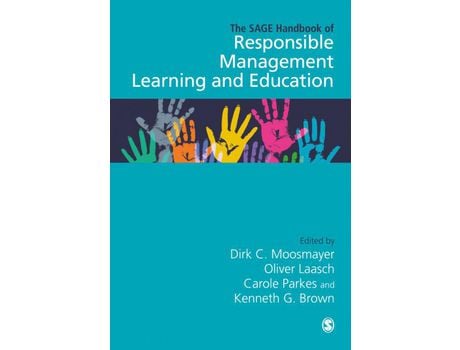 Livro Livro The SAGE Handbook of Responsible Management Learning and Education de Vários Autores (Inglês) de Dirk C Moosmayer, Oliver Laasch, Carole Parkes, Kenneth G Brown ( Inglês )