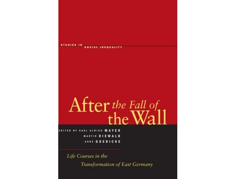 Livro Livro After the Fall of the Wall de Vários Autores (Inglês) de Martin Diewald, Anne Goedicke, Karl Ulrich Mayer ( Inglês )